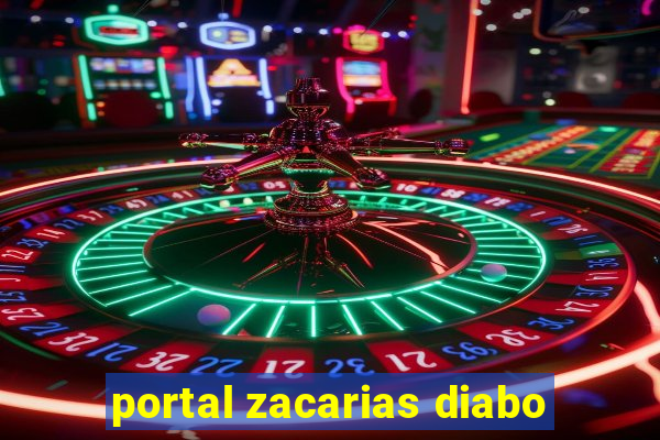 portal zacarias diabo